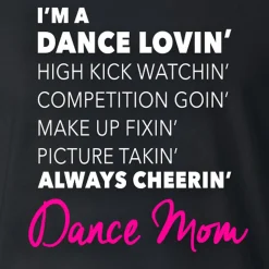 Dance Lovin Dance Mom Shirt