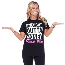 Straight Outta Money Dance Mom
